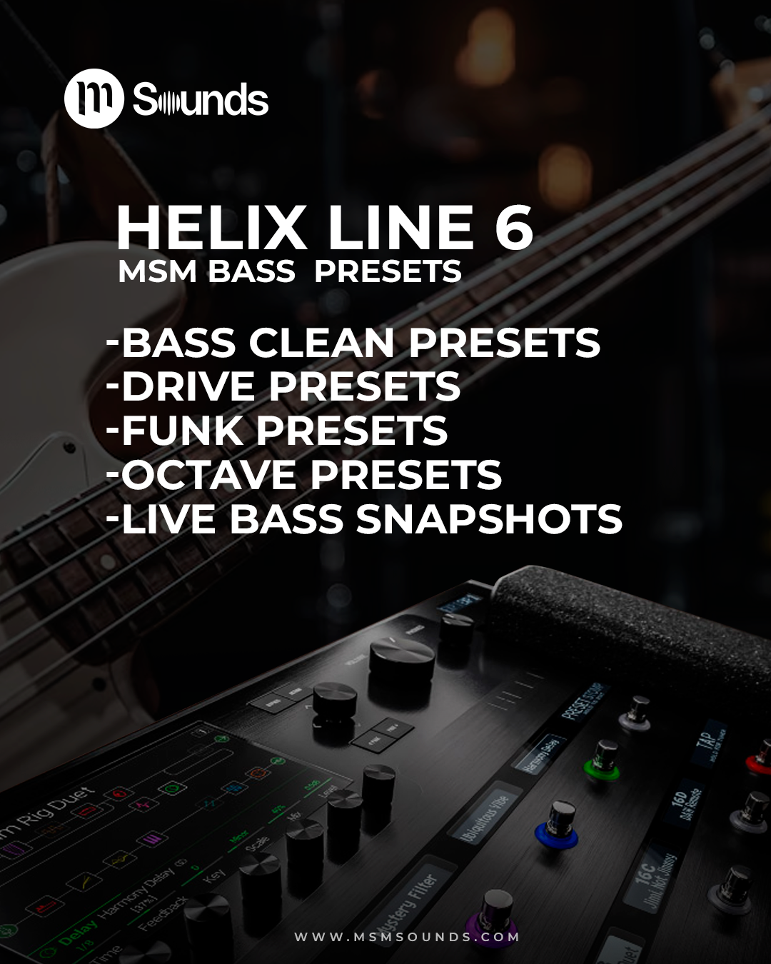 HELIX - MSM BASS PRESETS PACK