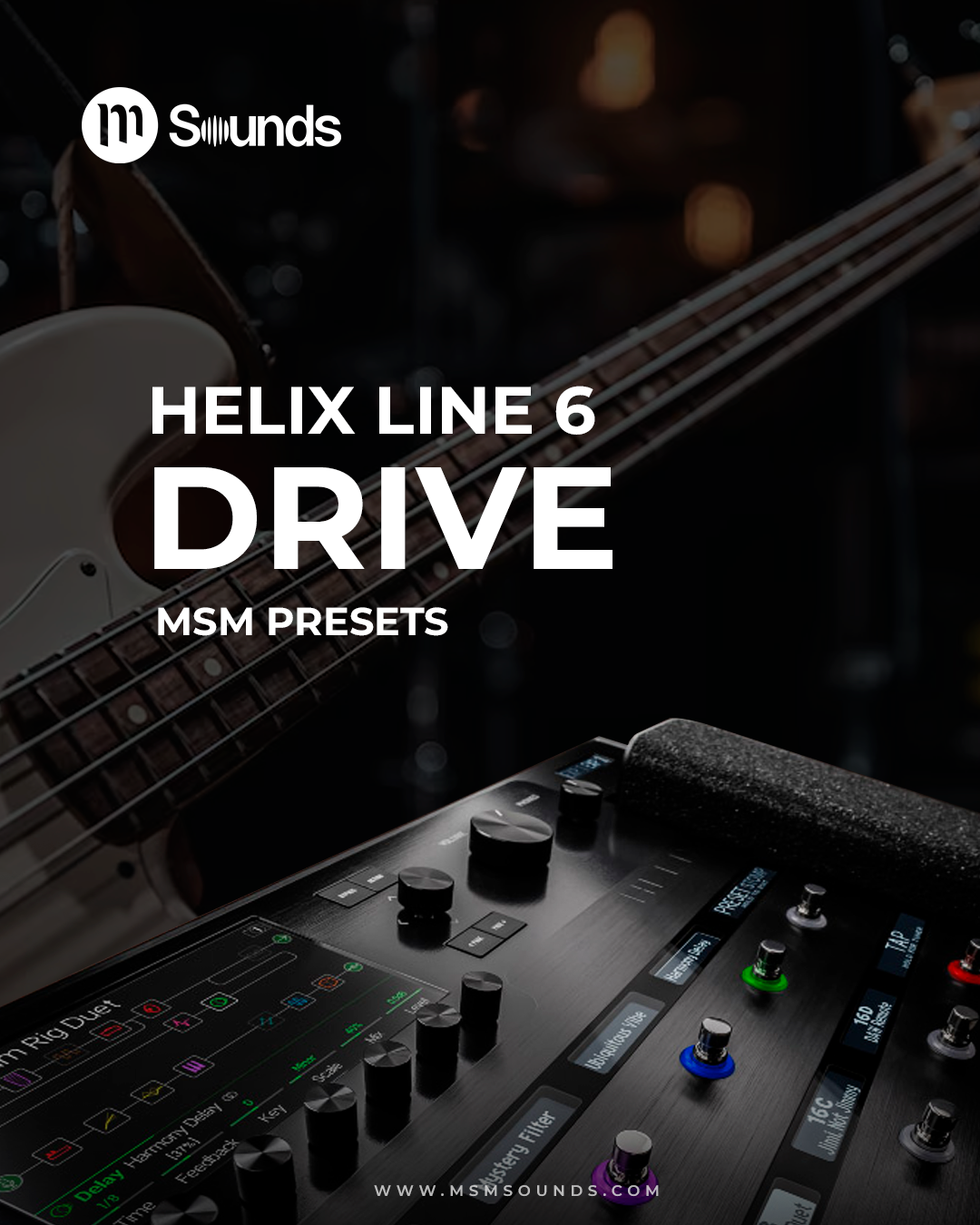 HELIX - BASS DRIVE MSM PRESETS