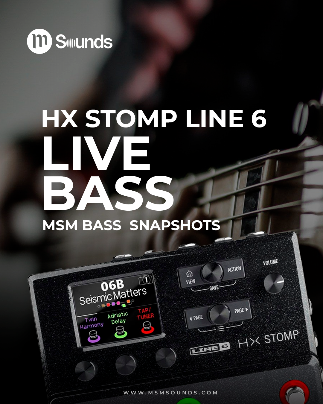 HX STOMP - LIVE BASS SNAPSHOTS