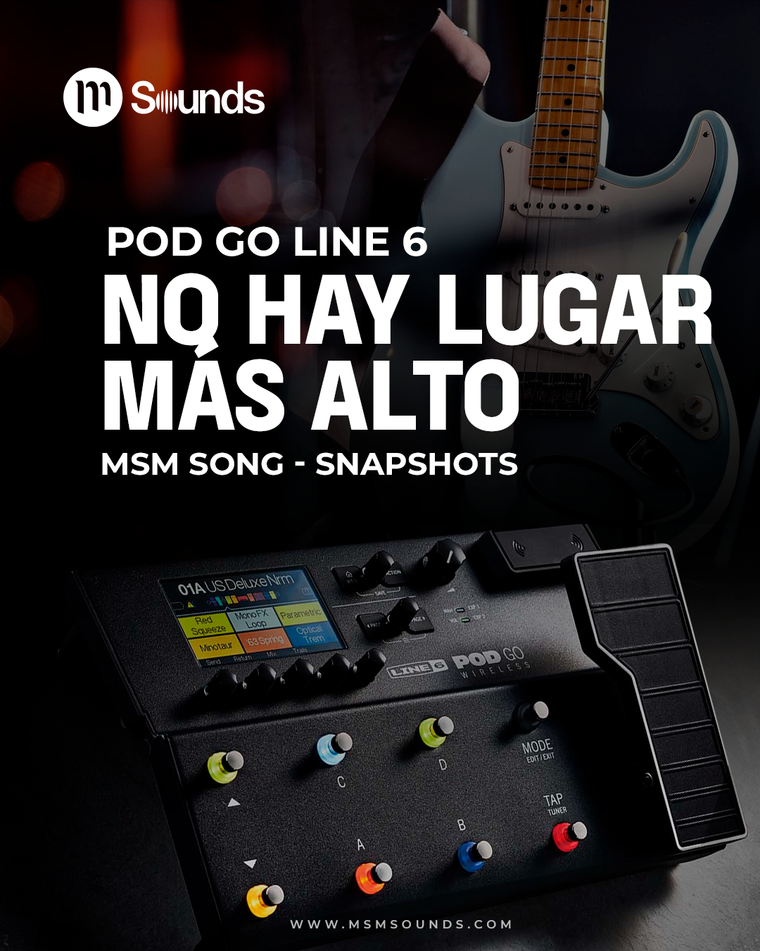 POD GO - NO HAY LUGAR MÁS ALTO MSM SONG SNAPSHOTS