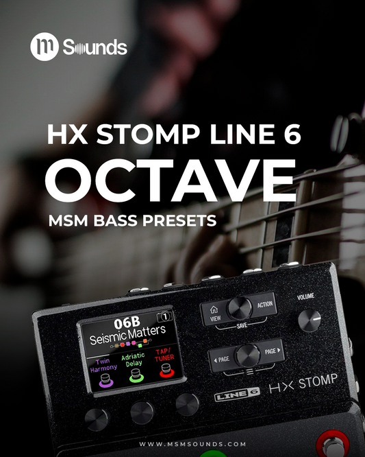 HX STOMP - BASS OCTAVE MSM PRESETS