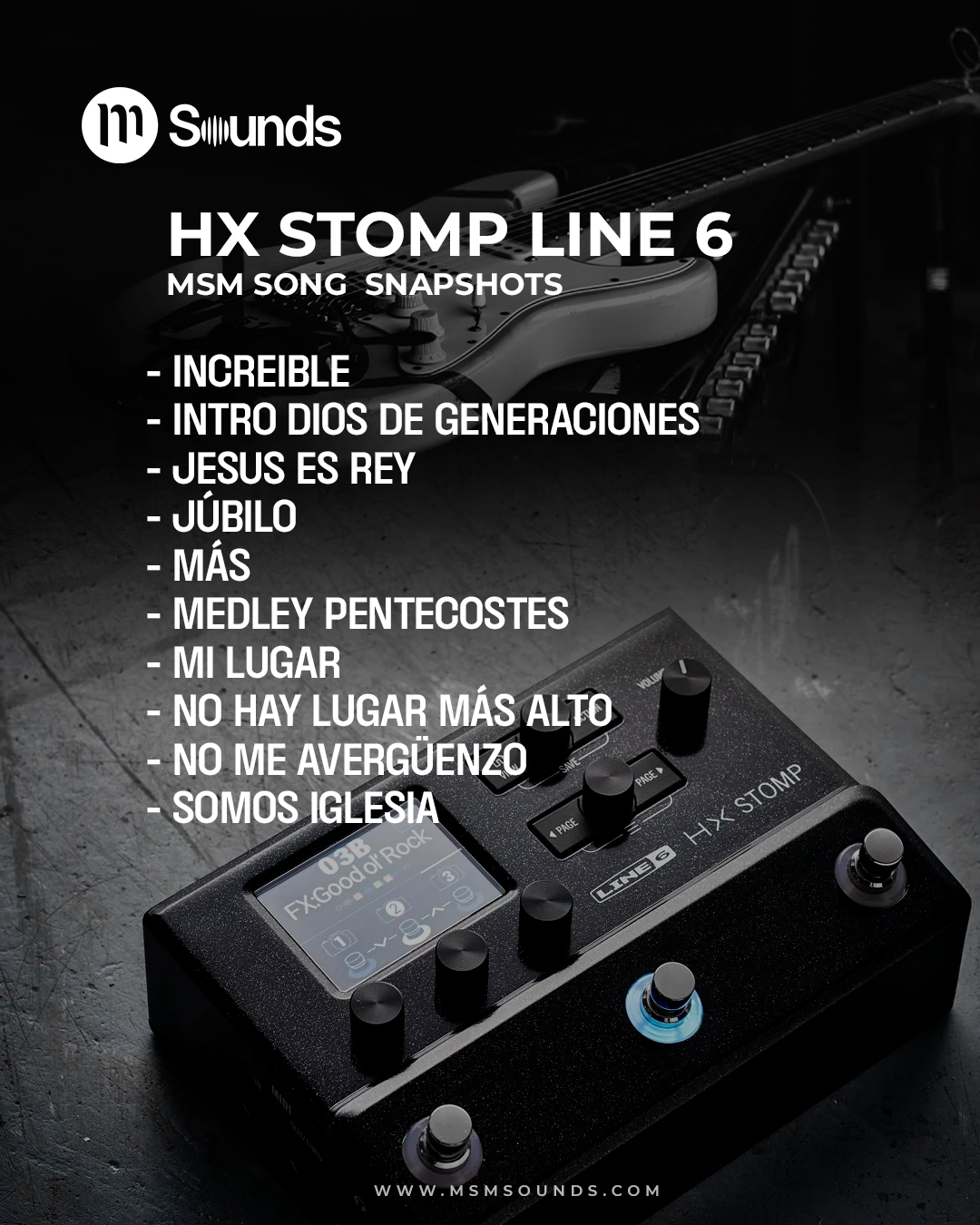HX STOMP - MSM SONG SNAPSHOTS PACK