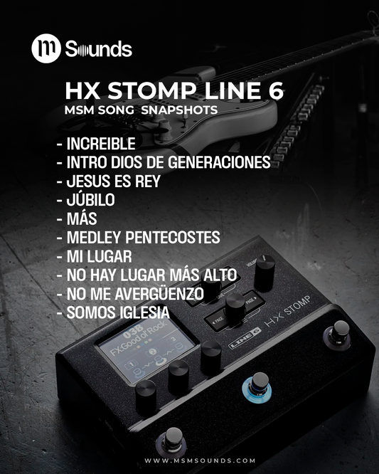 HX STOMP - MSM SONG SNAPSHOTS PACK